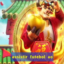 assistir futebol ao vivo rcm